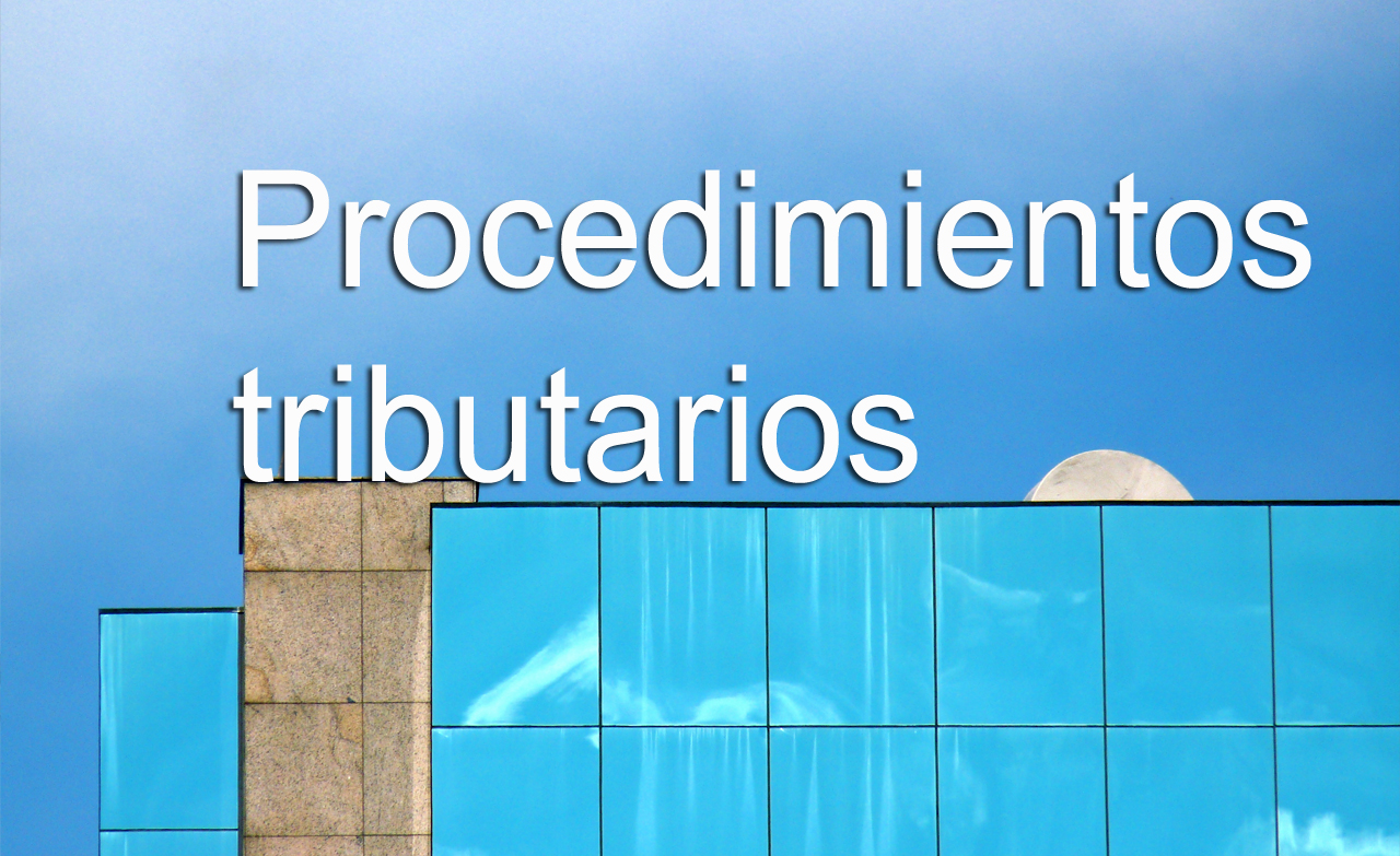 EAF16:Procedimientos tributarios